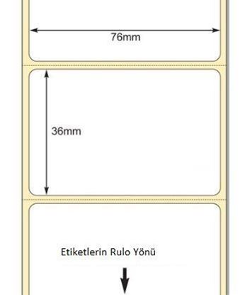 76 mm x 36 mm Direkt Termal Etiket
