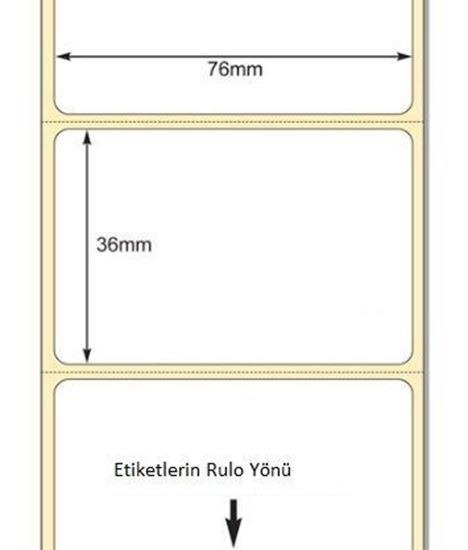 76 mm x 36 mm Direkt Termal Etiket