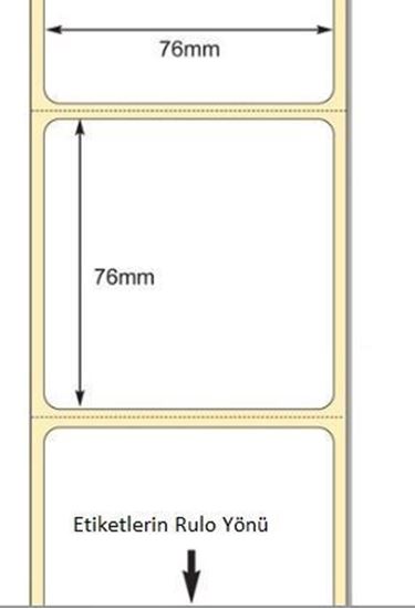 76 mm x 76 mm Direkt Termal Etiket
