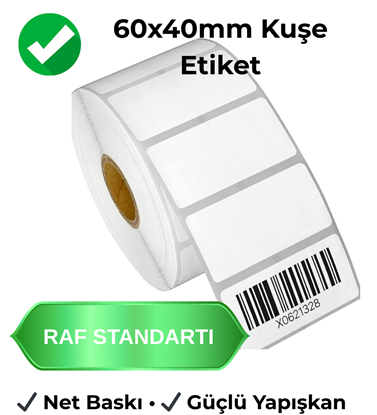 60x40mm kuşe etiket, barkod ve ürün etiketleme için güçlü yapışkanlı, net baskı uyumlu etiket